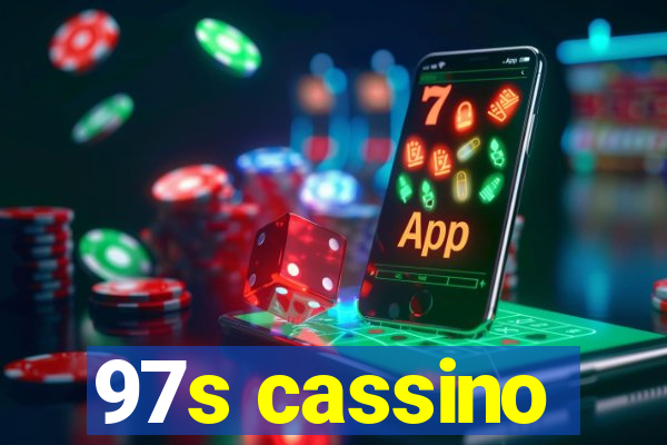 97s cassino